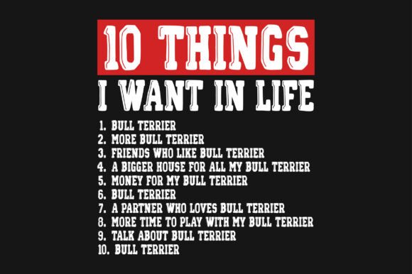 Review: 10 Things I Want in Life Bull Terrier