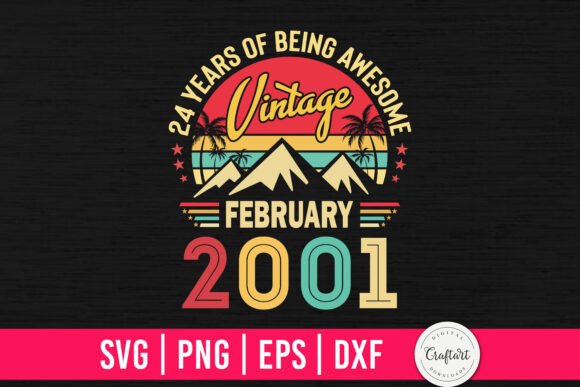 Review: Vintage 2001 February 24th Birthday Design