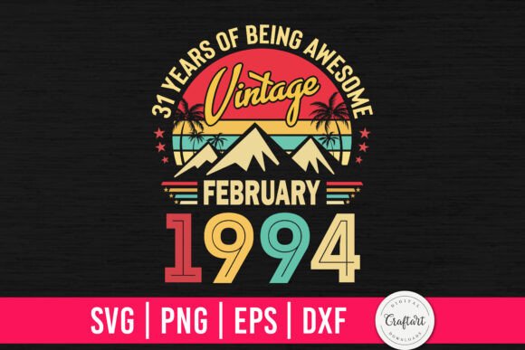 Vintage 1994 February 31th Birthday Review