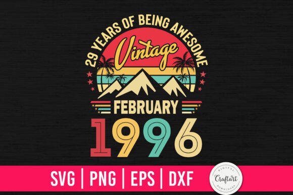 Vintage 1996 February 29th Birthday Review
