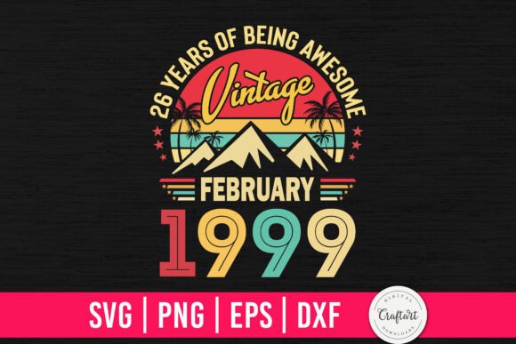 Vintage 1999 February 26th Birthday Review